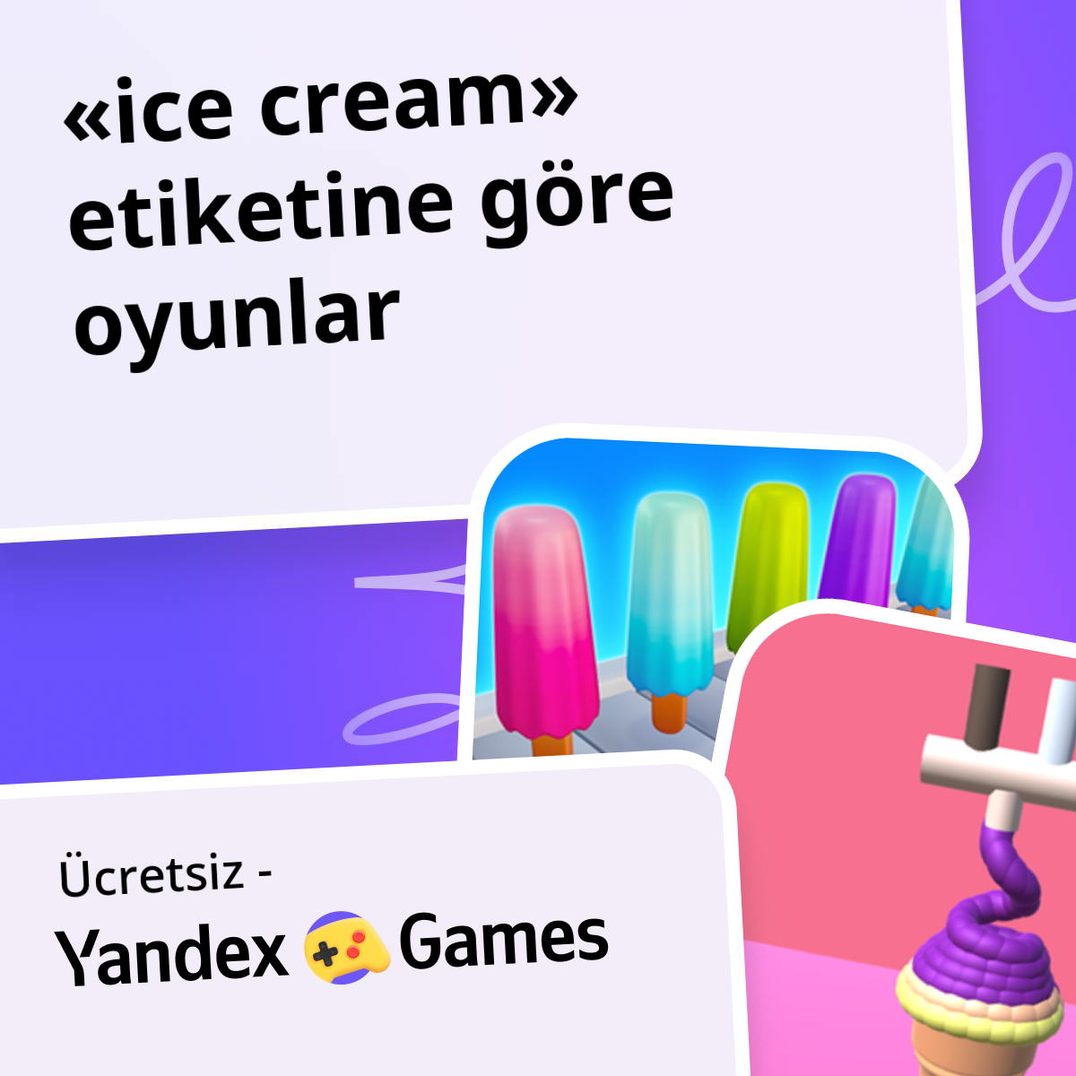 Ice cream oyunlar Çevrimiçi - Ücretsiz Yandex Games Oyna