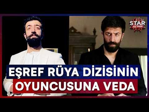 Eşref Rüya Dizisinin Oyuncusu Ramazan Tetik Son Yolculuğuna Uğurlandı | Star Ana Haber