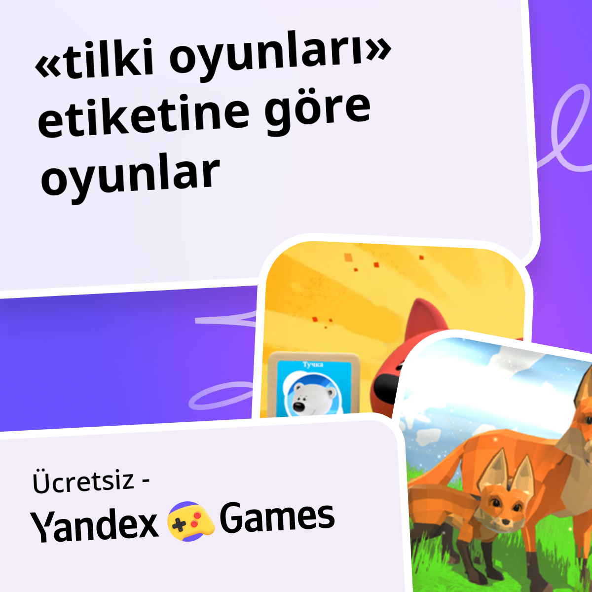 tilki oyunları Çevrimiçi 🦊 Ücretsiz Yandex Games Oyna